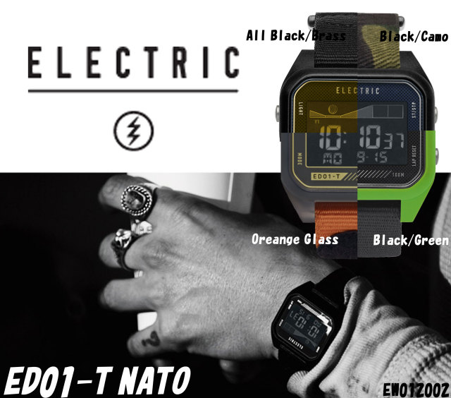 日本国内正規品送料無料・８％OFF】ELECTRIC WATCH ED01 T NATO